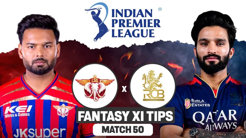 IPL 2026: Lucknow Super Giants vs Royal Challengers Bengaluru – Match 50 Preview
